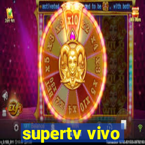 supertv vivo